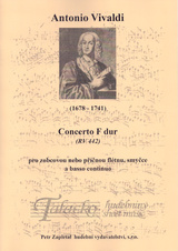 Concerto F dur (RV 442) pro zobcovou nebo příčnou flétnu, smyčce a basso continuo